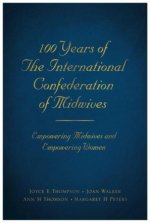 100 Years of The International Confederation of Midwives