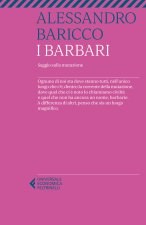 barbari. Saggio sulla mutazione