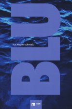 Blu. La bellezza della natura