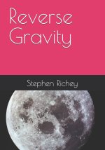 Reverse Gravity