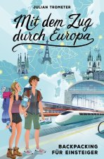 Mit dem Zug durch Europa