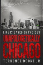 Unapologetically Chicago