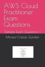 AWS Cloud Practitioner Exam Questions