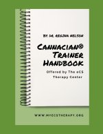 Cannacian(R) Trainer Handbook