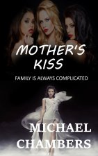 Mother's Kiss