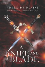 Knife and a Blade