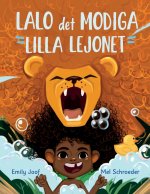 Lalo det Modiga Lilla Lejonet