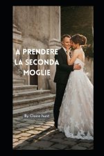 prendere la seconda moglie