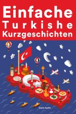 Einfache Turkische Kurzgeschichten