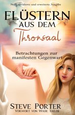 Flustern aus dem Thronsaal