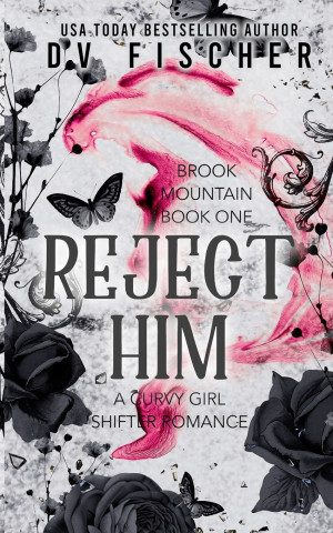 Reject Him