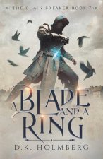Blade and a Ring