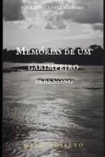 Memorias de um garimpeiro