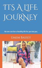 Its a Life Journey