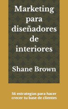 Marketing para disenadores de interiores