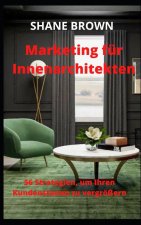 Marketing fur Innenarchitekten