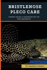 Bristlenose Pleco Care