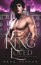 King to be Loved