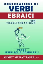piu comune Coniugazioni di Verbi Ebraici con Traslitterazione