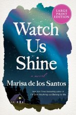 Watch Us Shine