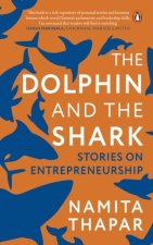 The Dolphin and the Shark: Stories on Entrepreneurship