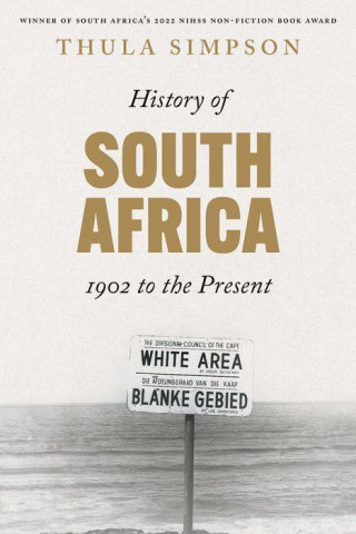 History of South Africa: From 1902 to the Present