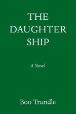 The Daughter Ship