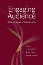 Engaging Audience: Writing in an Age of New Literacies