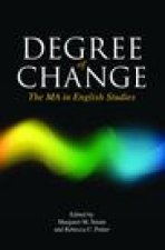 Degree of Change: The Ma in English Studies