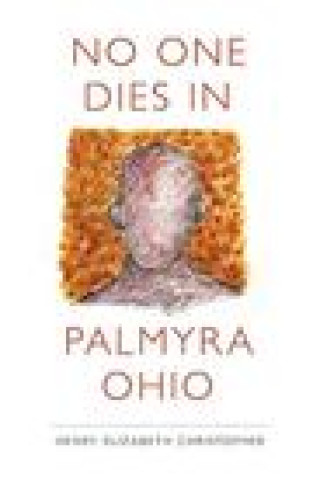 No One Dies in Palmyra Ohio