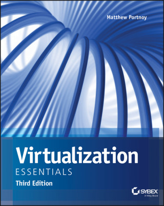 Virtualization Essentials, 3rd Edition