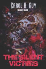 The Silent Victims