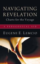 Navigating Revelation: Charts for the Voyage: A Pedagogical Aid