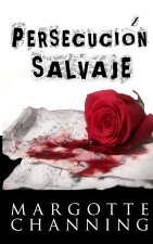 Persecucion Salvaje