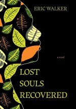 Lost Souls Recovered