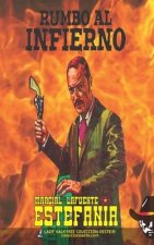 Rumbo al infierno (Coleccion Oeste)