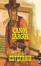 Canos Largos (Coleccion Oeste)