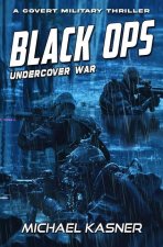 Black OPS: Undercover War - Book 1