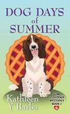 Dog Days of Summer: Gone to the Dogs Mysteries