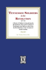 Tennessee Soldiers in the Revolution