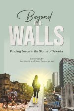 Beyond Our Walls
