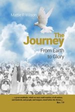 The Journey: From Earth to Glory