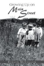 Growing up on Main Street