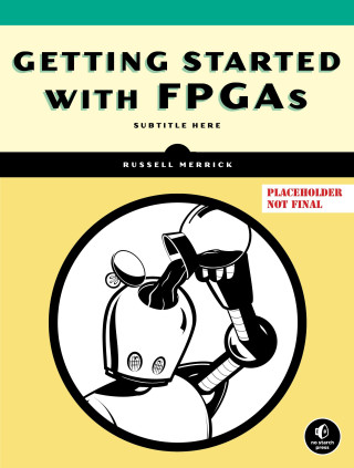 Getting Started with FPGAs
