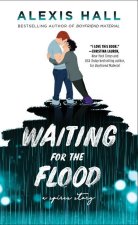 Waiting for the Flood