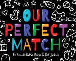 Our Perfect Match: Daddy and Papa