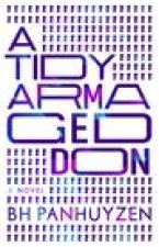 A Tidy Armageddon