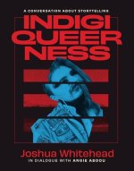 Indigiqueerness