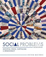 Social Problems: Societal Crisis, Capitalism, and Democracy