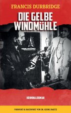 Gelbe Windmuhle